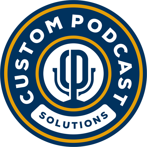 Custom Podcast Solutions